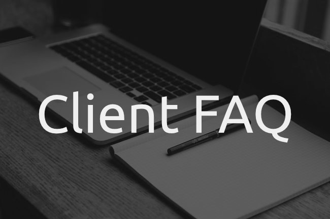 Client FAQ